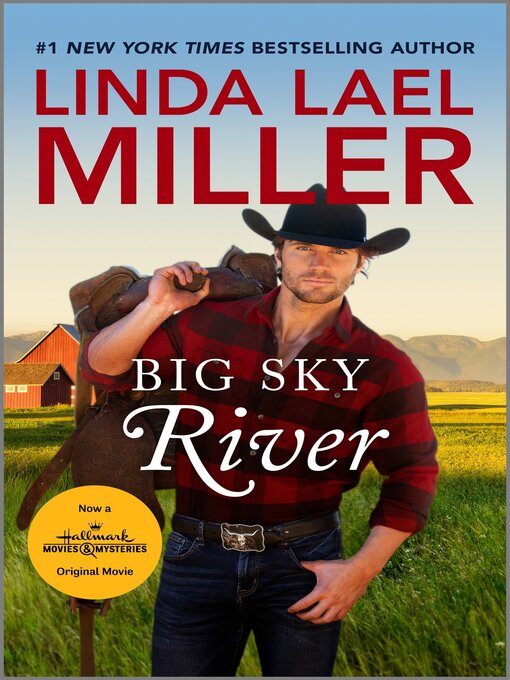 Title details for Big Sky River by Linda Lael Miller - Available